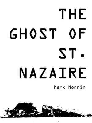 cover image of The Ghost of St. Nazaire